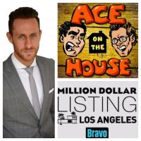 Million Dollar Listing – Ace on the House